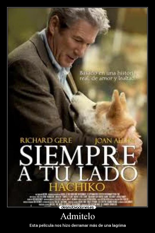 Admitelo - Esta película nos hizo derramar más de una lagrima