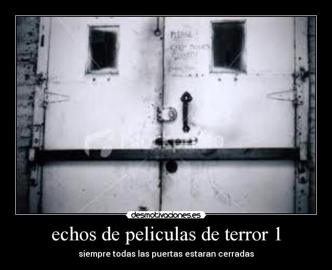 carteles echos peliculas terror desmotivaciones