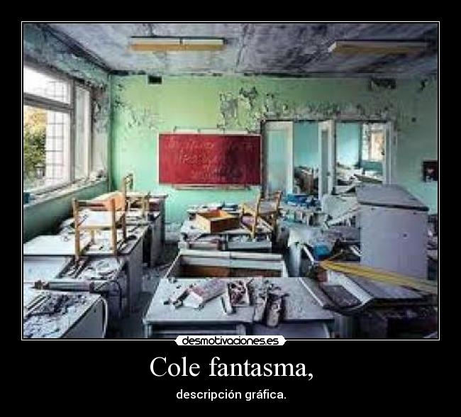 Cole fantasma, -