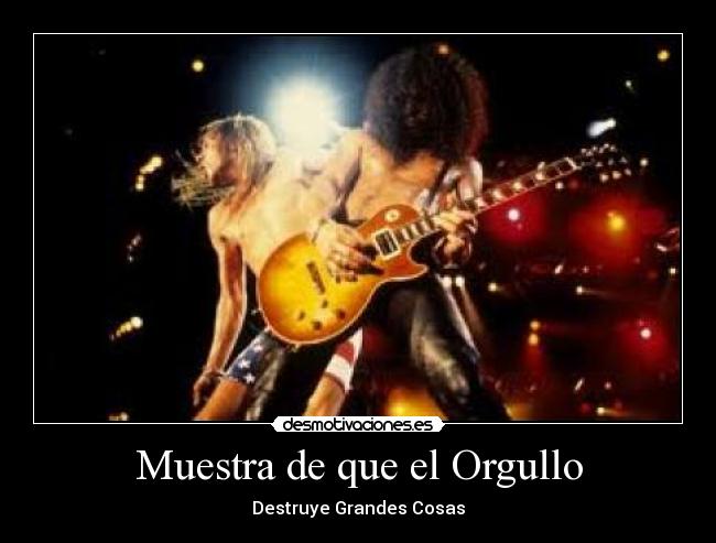 Muestra de que el Orgullo -