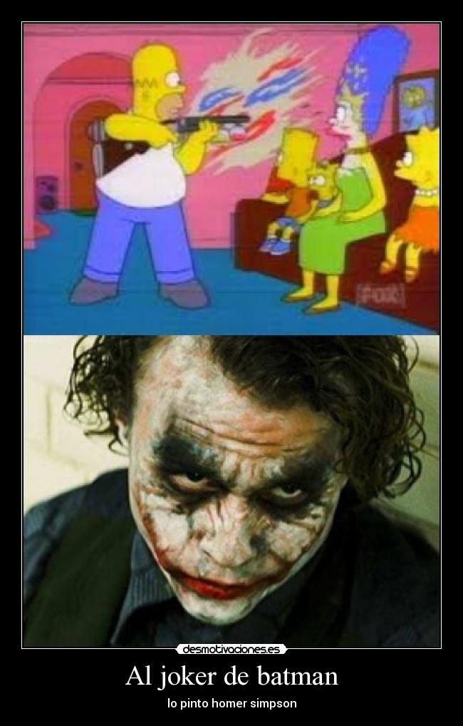 Al joker de batman -