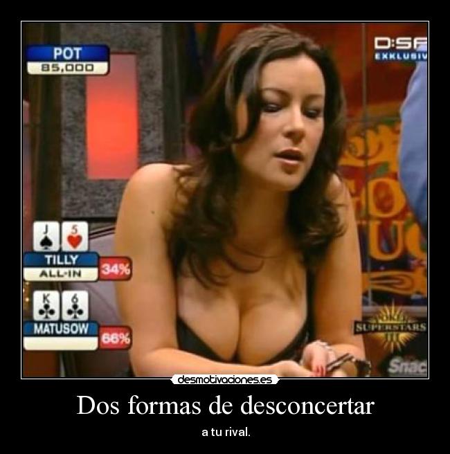 Dos formas de desconcertar - a tu rival.