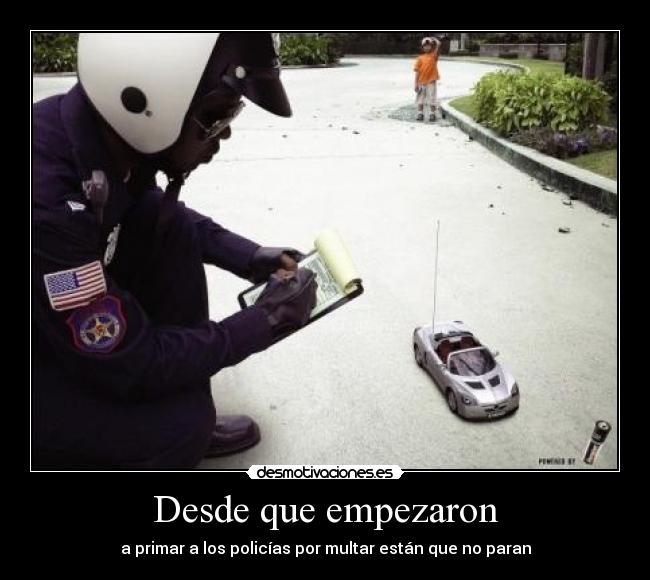 Desde que empezaron -