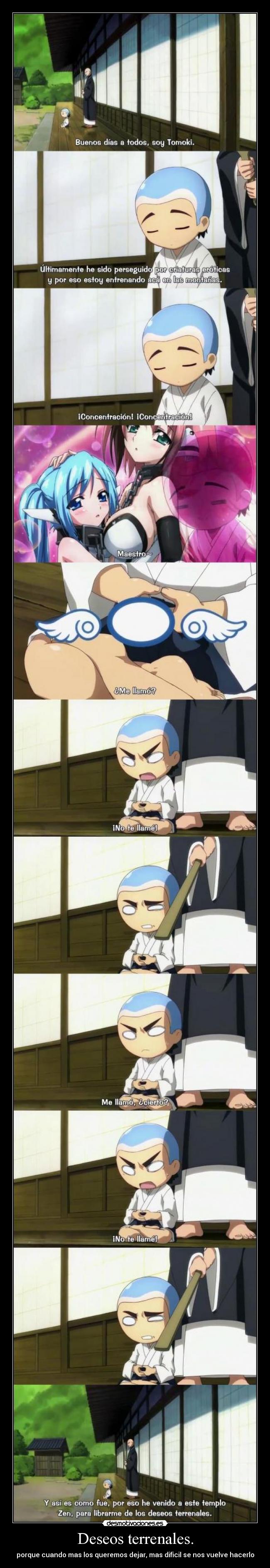 Deseos terrenales. - porque cuando mas los queremos dejar, mas dificil se nos vuelve hacerlo