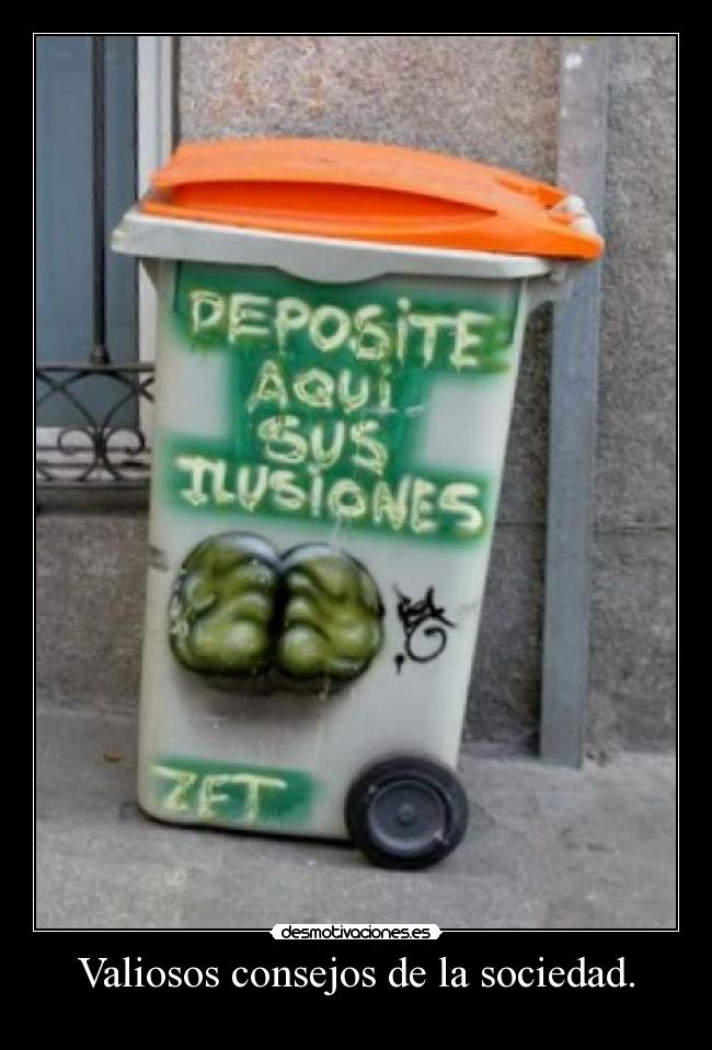 Valiosos consejos de la sociedad. -