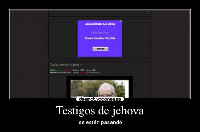 Testigos de jehova - se están pasando