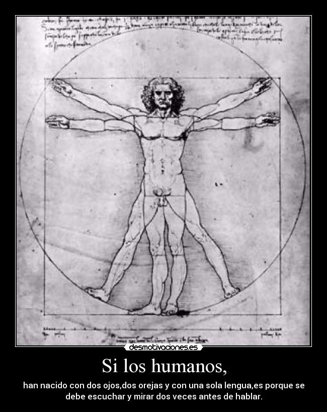 Si los humanos, -