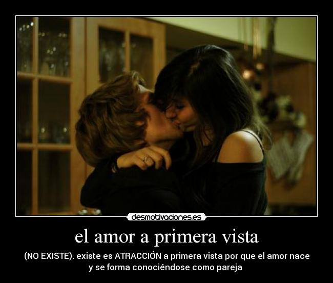 el amor a primera vista - 