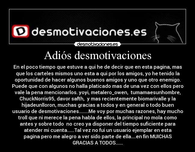 carteles desmotivaciones kojojojo muchas gracias todos quiero llorar adiosssssssssss desmotivaciones