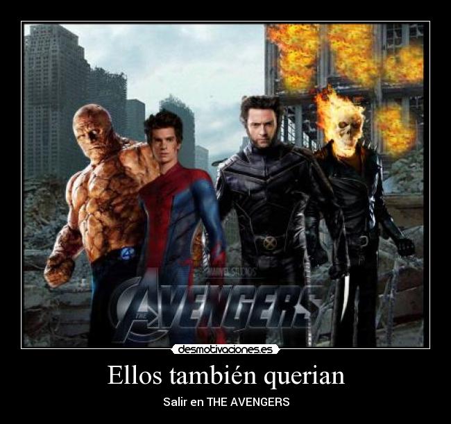 Ellos también querian -