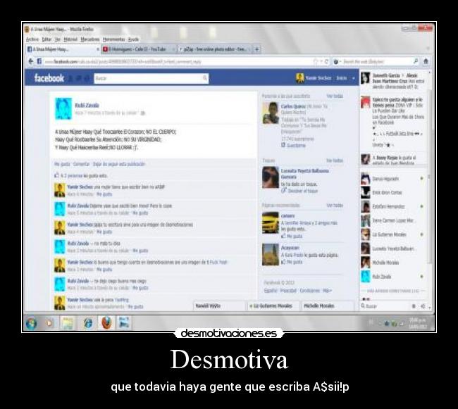 Desmotiva - que todavia haya gente que escriba A$sii!p