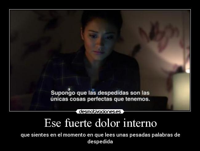 carteles dolor pretty little liars desmotivaciones