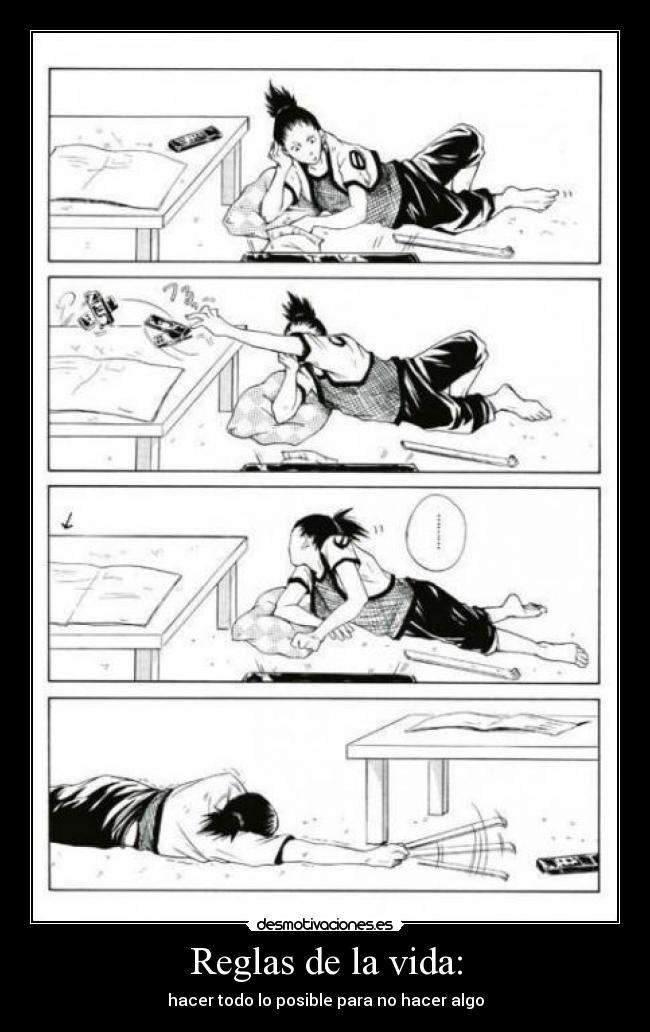 Reglas de la vida: -