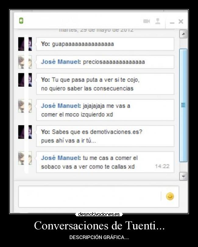 Conversaciones de Tuenti... - DESCRIPCIÓN GRÁFICA....