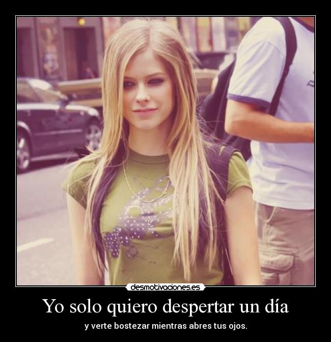 Yo solo quiero despertar un día - 