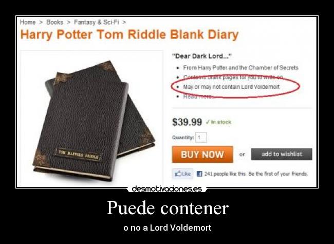 Puede contener - o no a Lord Voldemort