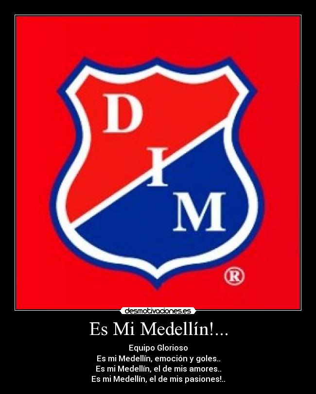 Es Mi Medellín!... -