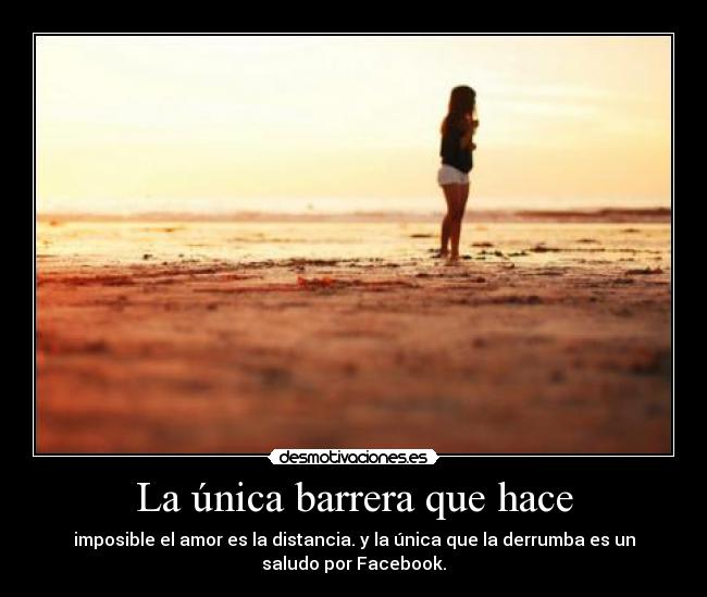 La única barrera que hace -