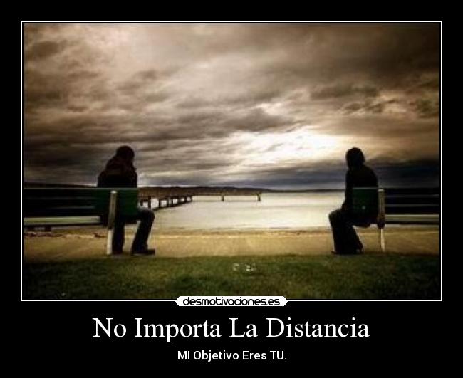 No Importa La Distancia - 