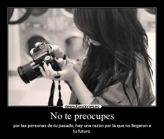 No te preocupes - 