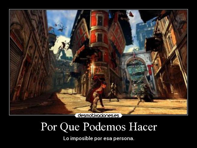 Por Que Podemos Hacer -