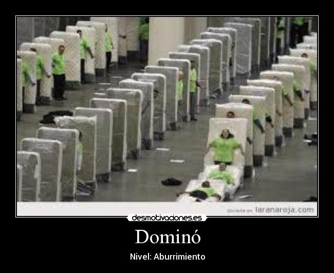 Dominó - Nivel: Aburrimiento
