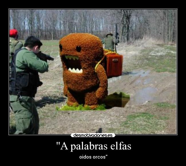 A palabras elfas - oidos orcos