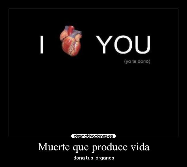 Muerte que produce vida -