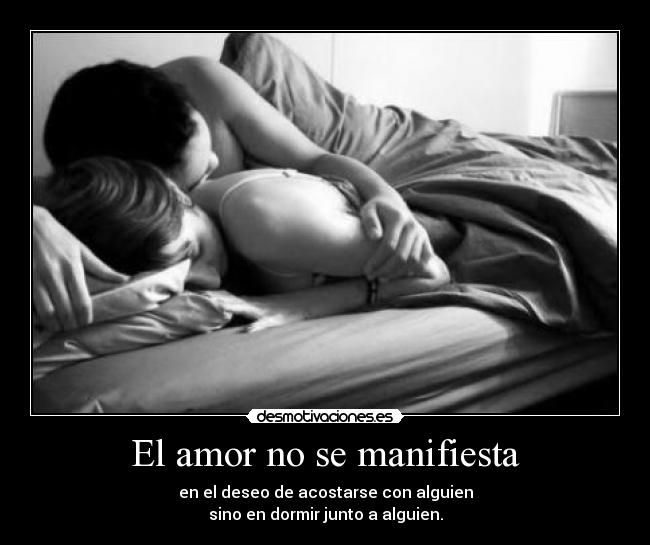 carteles amor amor deseo dormir desmotivaciones