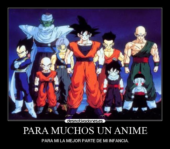 PARA MUCHOS UN ANIME - PARA MI LA MEJOR PARTE DE MI INFANCIA.