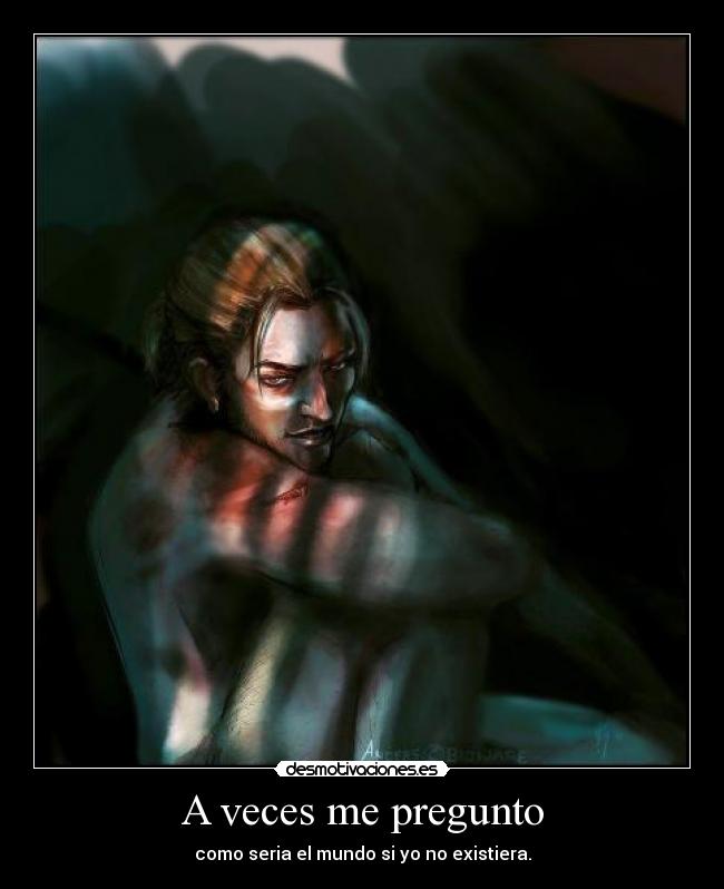 A veces me pregunto - 