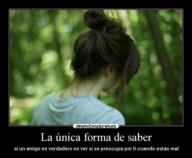 La única forma de saber -