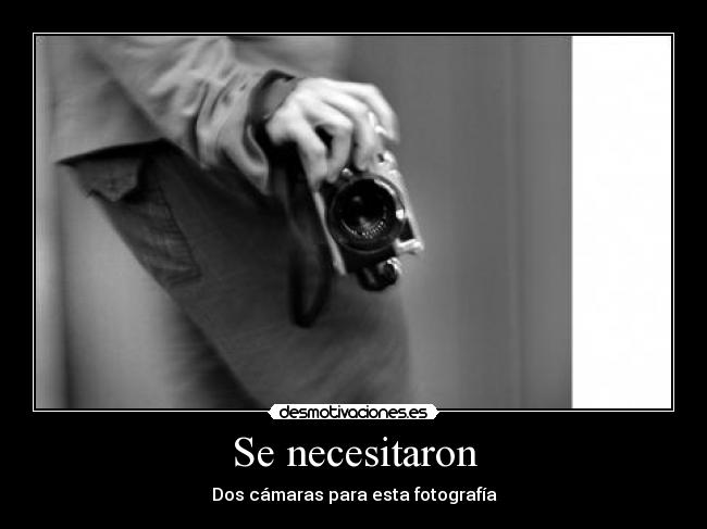 Se necesitaron -