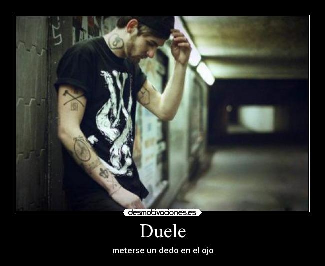 Duele -
