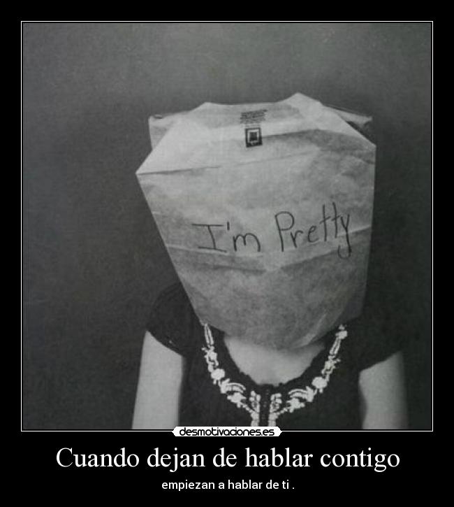 Cuando dejan de hablar contigo -