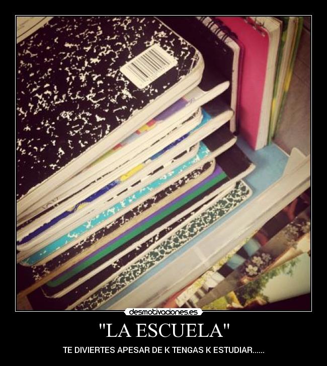 LA ESCUELA - 
