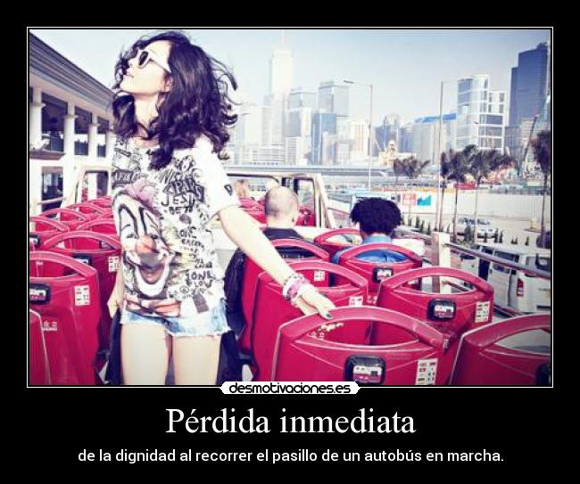 Pérdida inmediata -