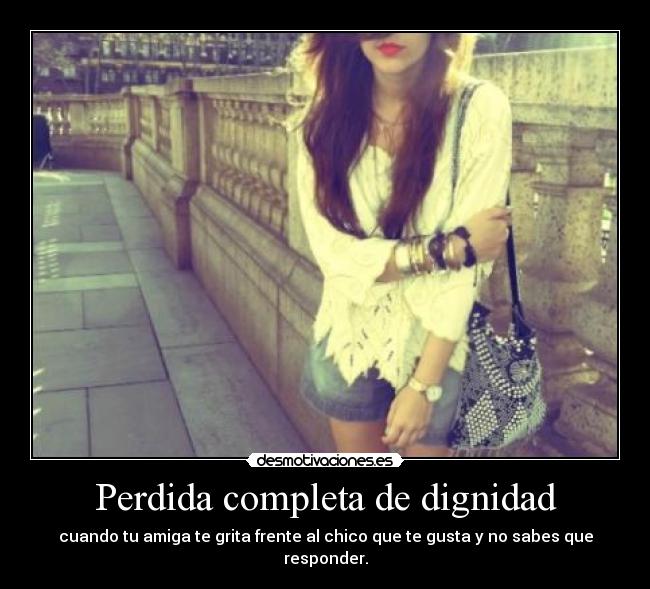 carteles cachosita dignidad chico desmotivaciones