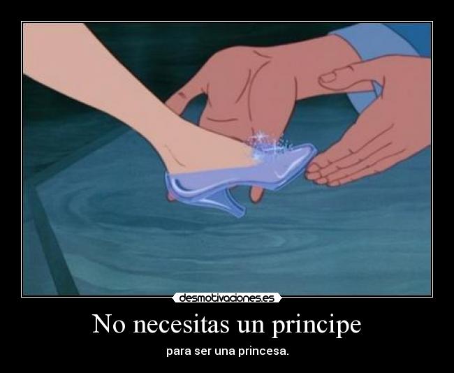 No necesitas un principe - 