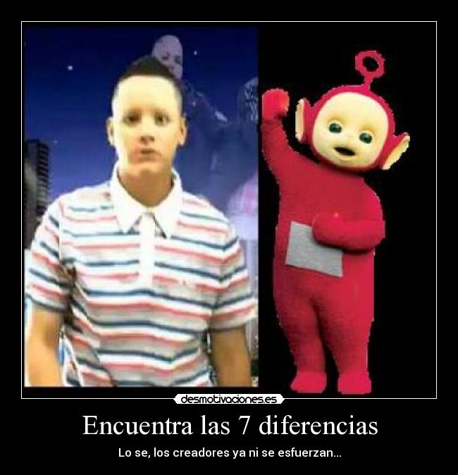 Encuentra las 7 diferencias - Lo se, los creadores ya ni se esfuerzan...