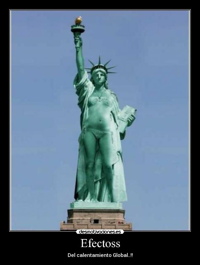 Efectoss - Del calentamiento Global..!!