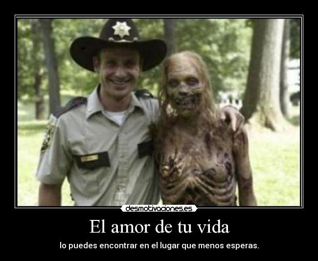 El amor de tu vida -