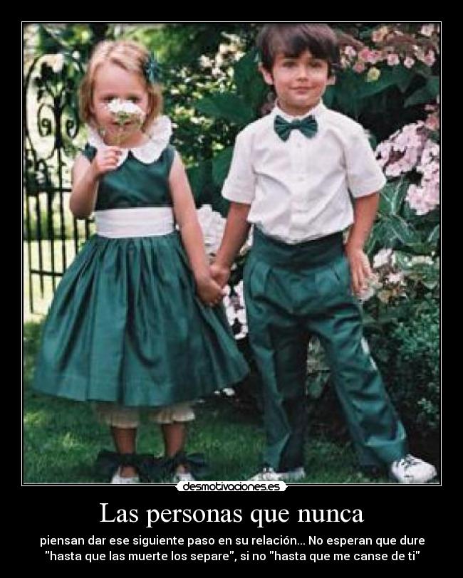 Las personas que nunca - 