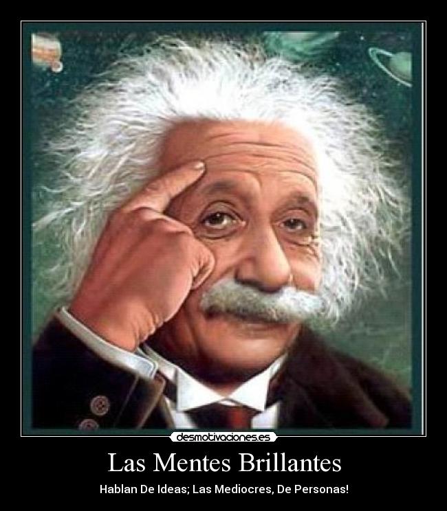 Las Mentes Brillantes -