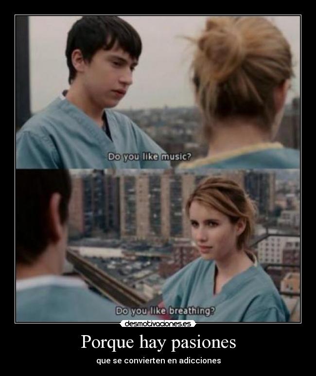 Porque hay pasiones - que se convierten en adicciones