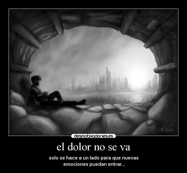 carteles dolor dolor desmotivaciones