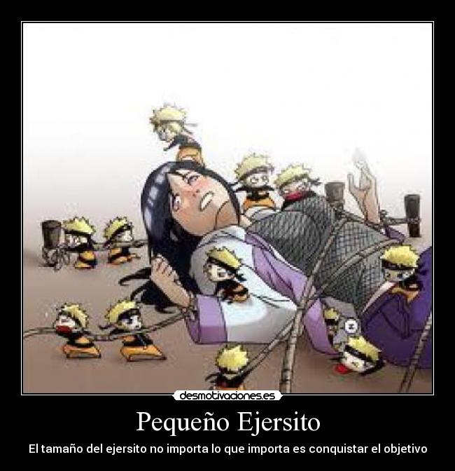 Pequeño Ejersito - El tamaño del ejersito no importa lo que importa es conquistar el objetivo
