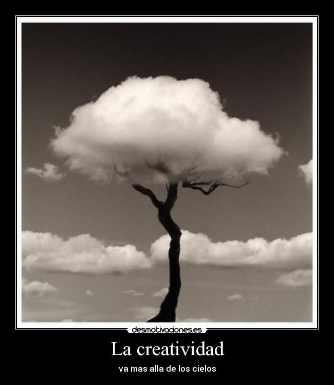 La creatividad - 