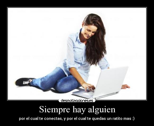 Siempre hay alguien -