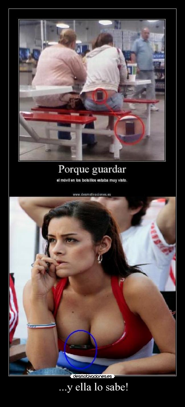 ...y ella lo sabe! - 